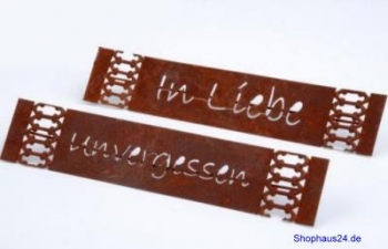 Band aus Metall, Inschriften In Liebe und Unvergessen, Rostdeko